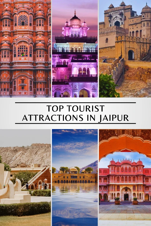 TOP TOURIST ATTRACTIONS IN JAIPUR